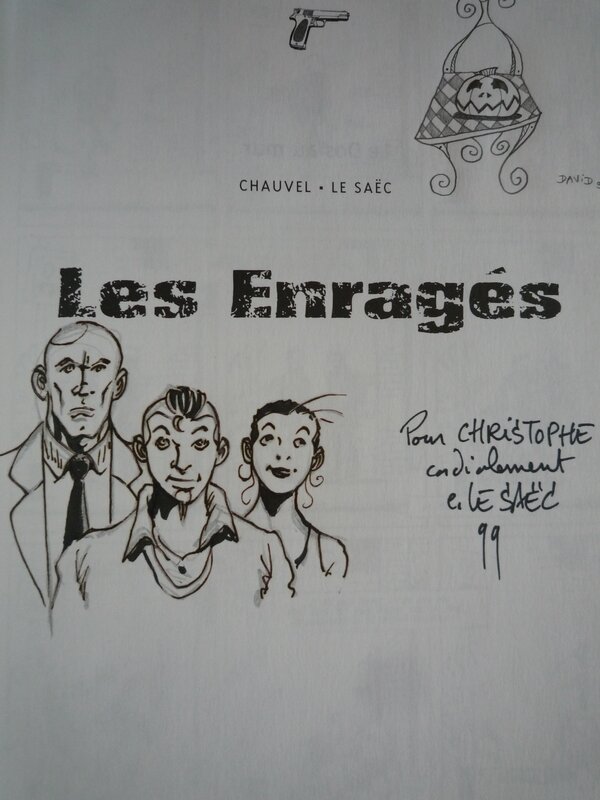 Les TROIS ENRAGES by Erwan Le Saëc - Sketch