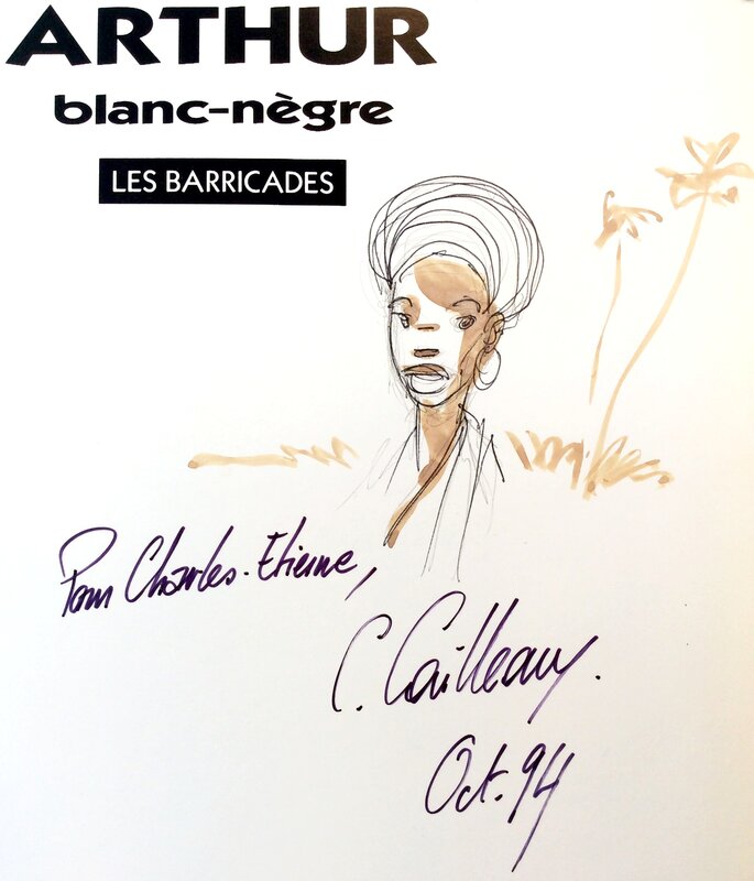 Arthur Blanc-Nègre par Christian Cailleaux - Dédicace