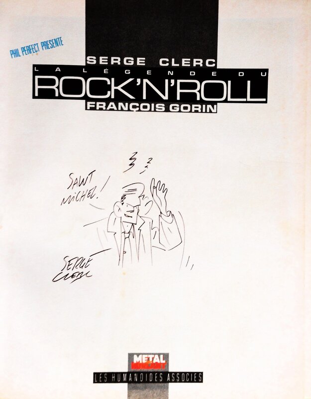 Dédicace Serge Clerc - Phil Perfect présente la légende du ROCK'ROLL - Dédicace