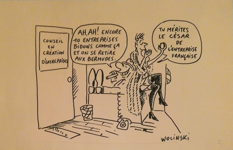 Georges Wolinski, Creation d'une entreprise, dessin n°3 sur 3 - Comic Strip