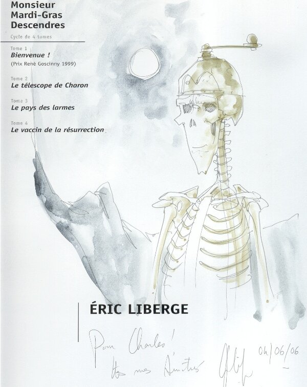 Eric Liberge, Monsieur Mardi Gras Descendres T.4 - dédicace - Sketch