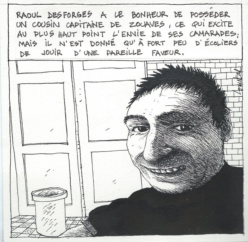 Loustal, Le bonheur de Raoul ! jouir de l'envie de ses camarades. - Illustration originale