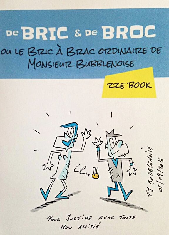 De Bric et de Broc par François Joseph Bubblenoise - Dédicace