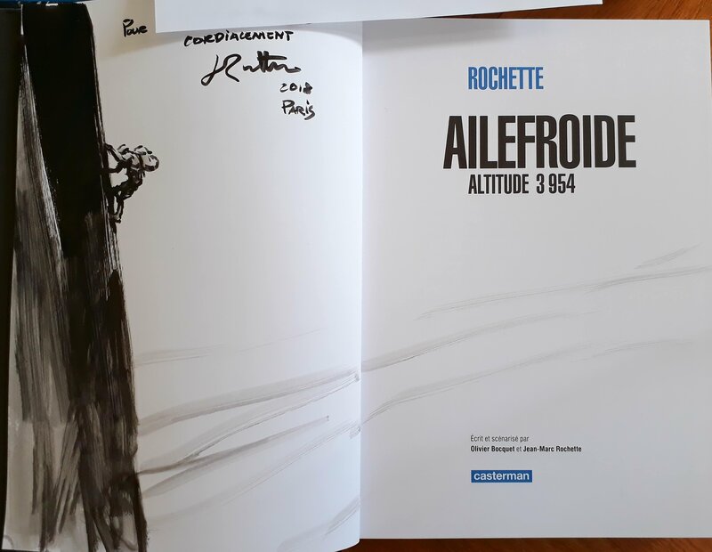 Ailefroide par Jean-Marc Rochette - Dédicace