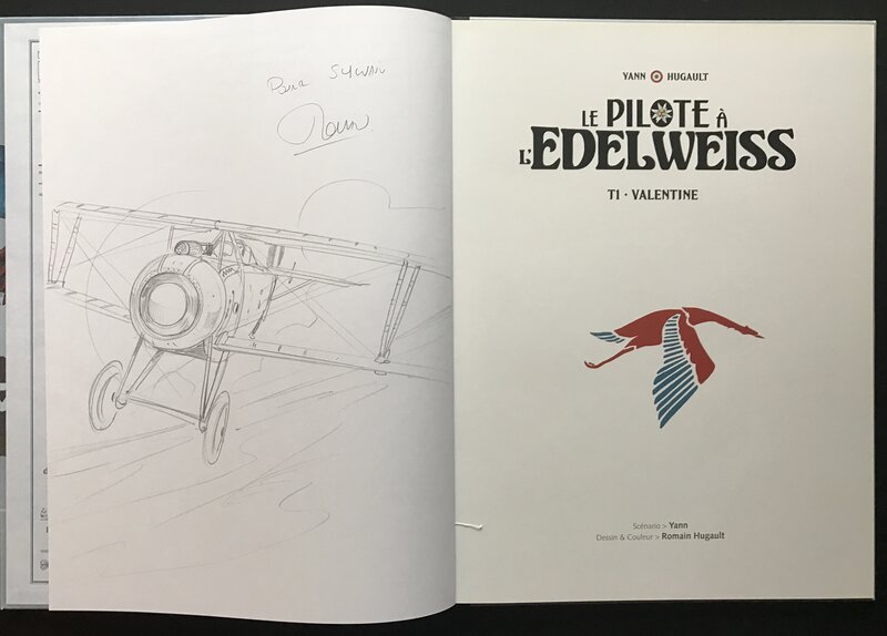 Romain Hugault, Le pilote a l edelweiss - tome 1 - Dédicace