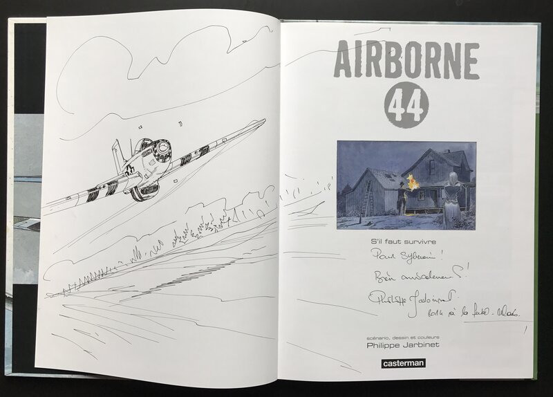 Philippe Jarbinet, Airbone 44 - s il faut survivre - Dédicace