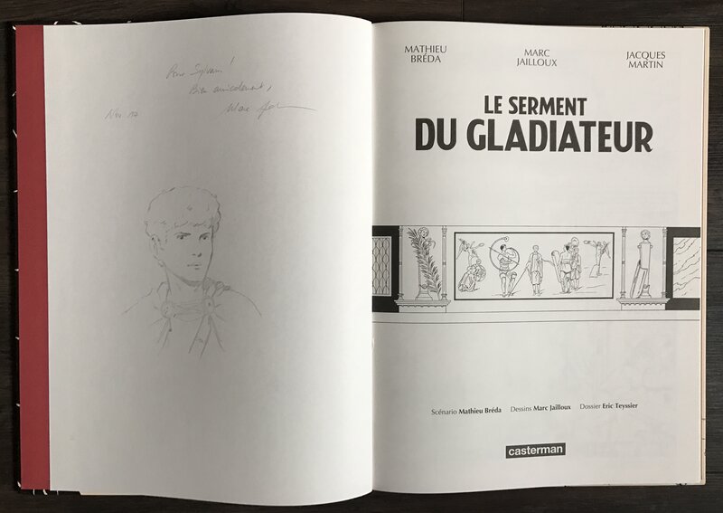 Marc Jailloux, Le serment du gladiateur - Dédicace