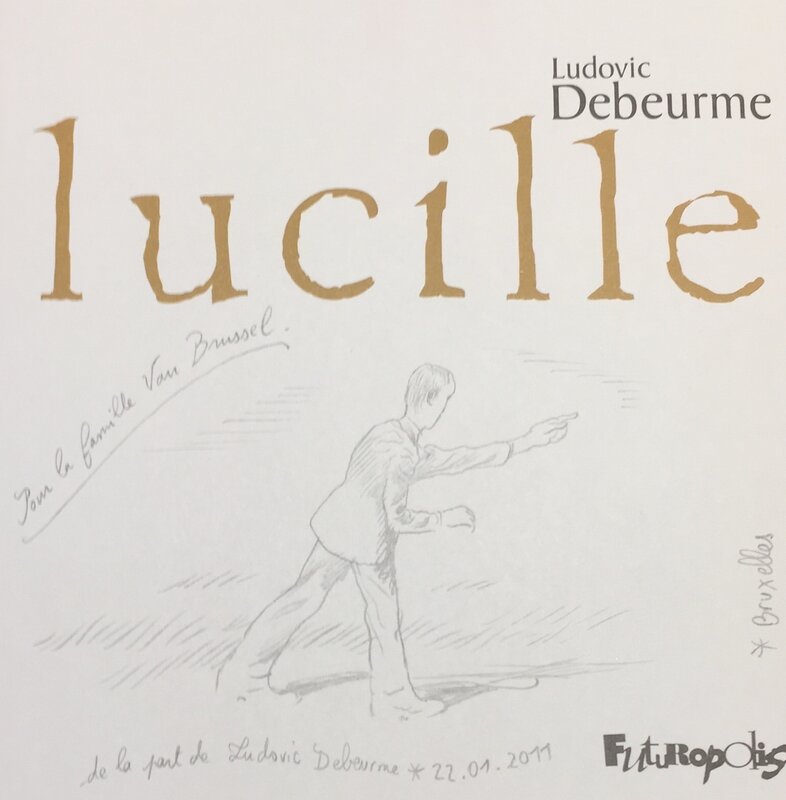 Dédicace de Debeurme pour Lucille - Dédicace