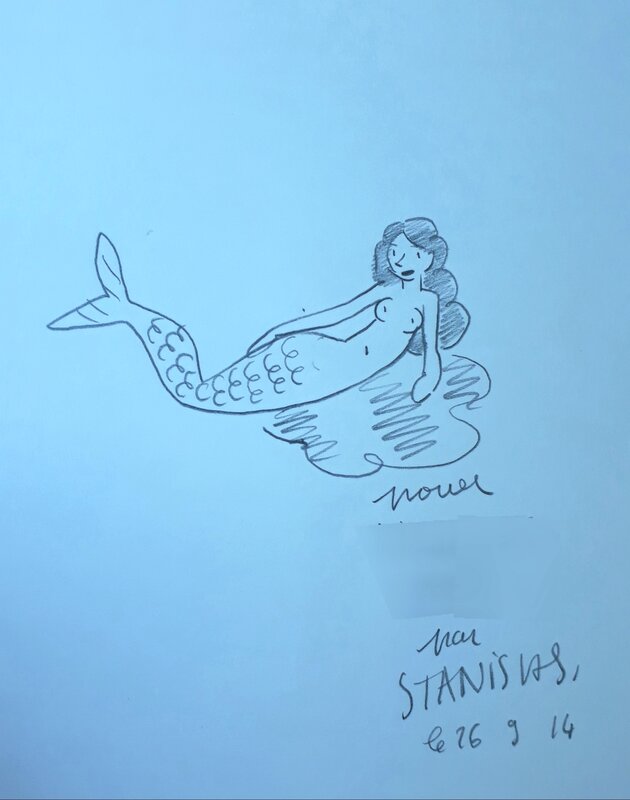 La sirène par Stanislas - Dédicace