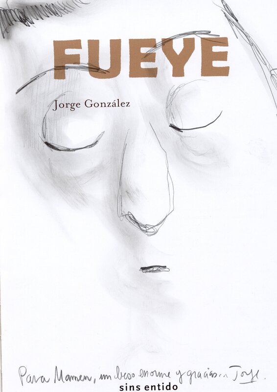 Fueye par Jorge González - Dédicace