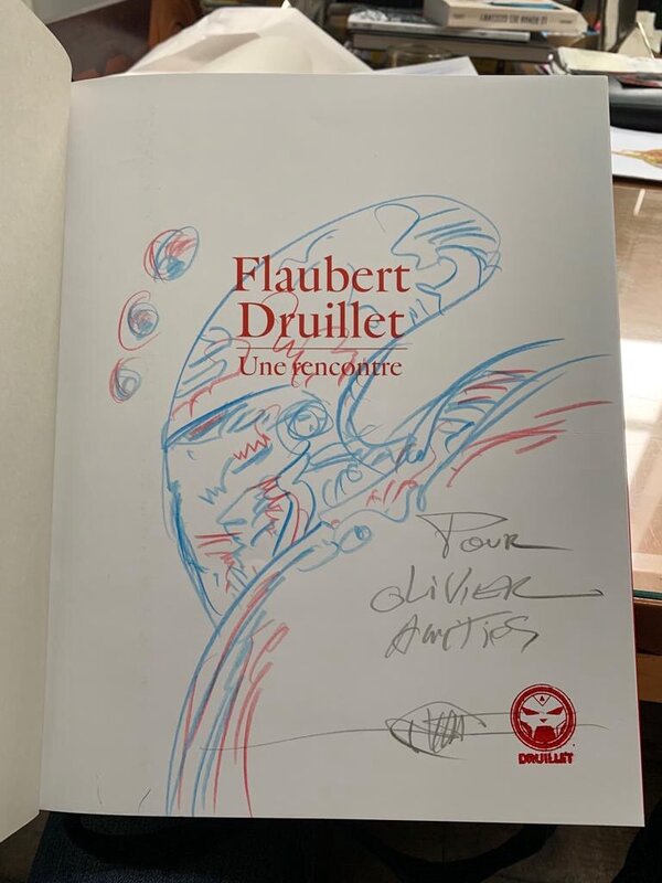 Dédicace dans Druillet-Flaubert Une rencontre - Dédicace