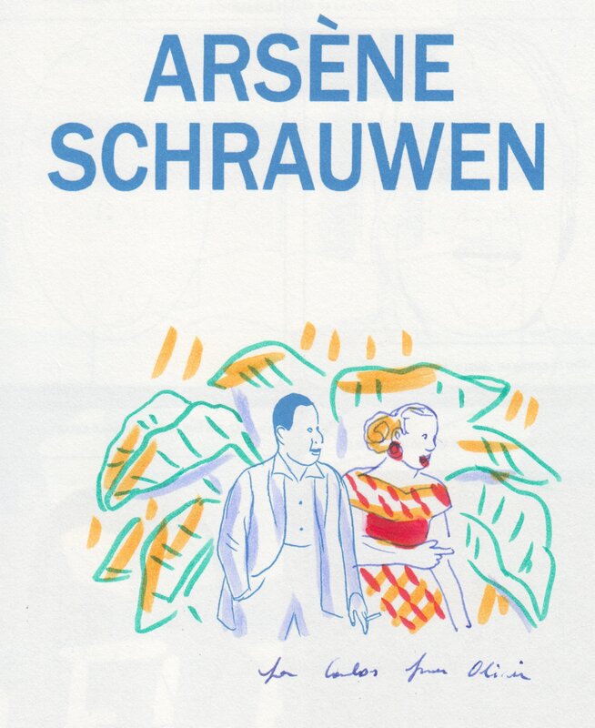 Arsène par Olivier Schrauwen - Dédicace