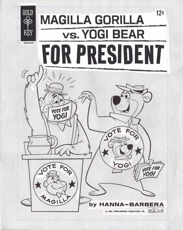 unknown, Magilla Gorilla vs. Yogi Bear for president. - Original Cover