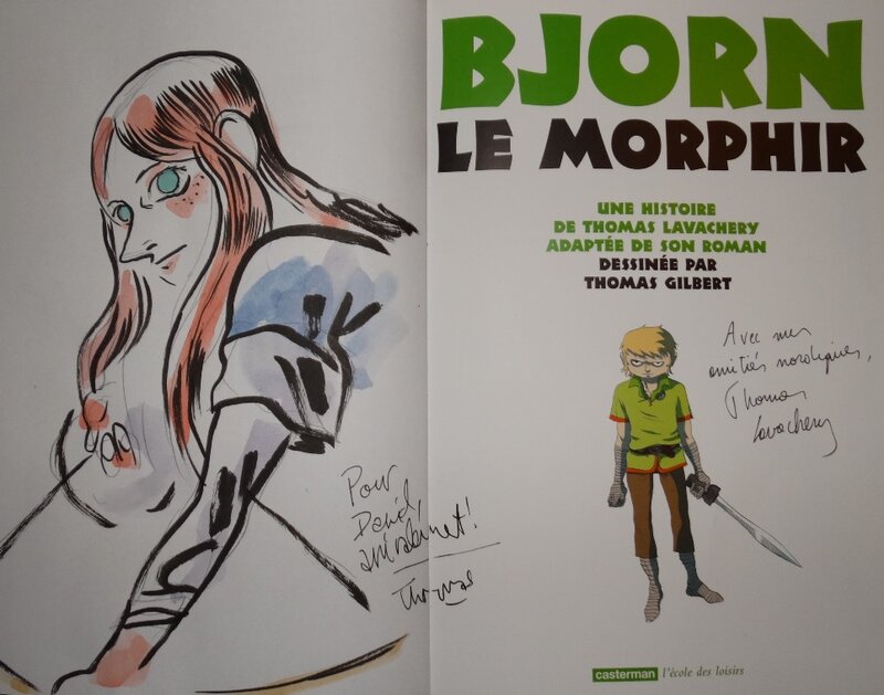 Bjorn le Morphir par Thomas Gilbert, Thomas Lavachery - Dédicace