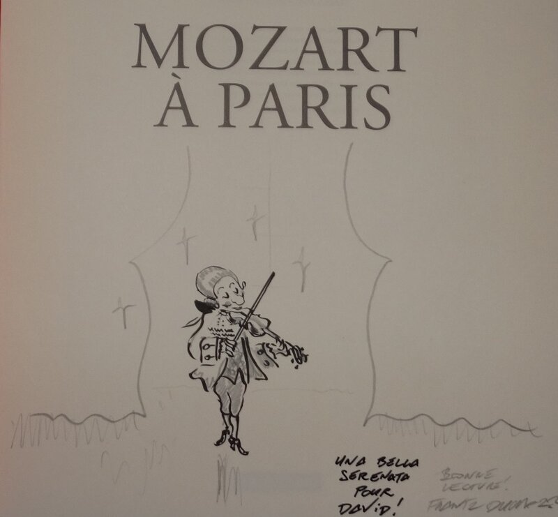 Mozart à Paris par Frantz Duchazeau - Dédicace
