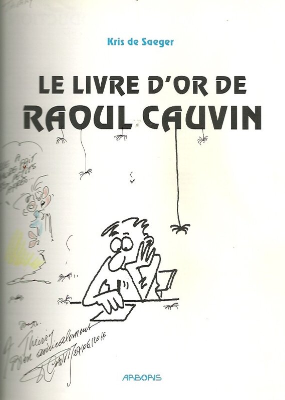 François Walthéry, Raoul Cauvin, Le livre d or de Raoul  Cauvin - Sketch