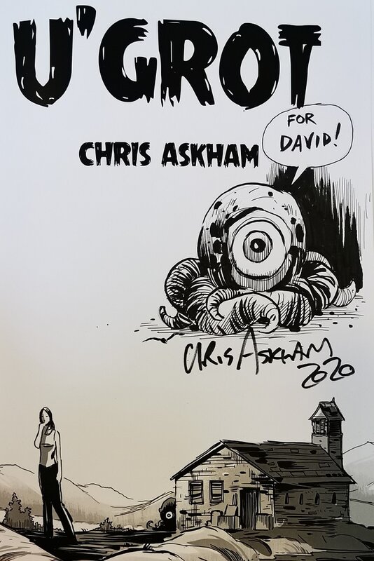 U'grot par Chris Askham - Dédicace