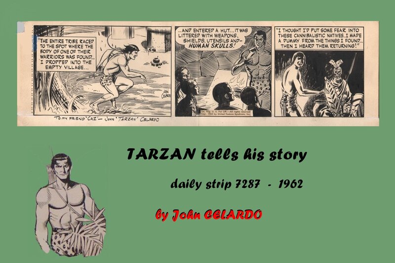 John CELARDO - TARZAN daily strip 7287 - 1962 - Planche originale