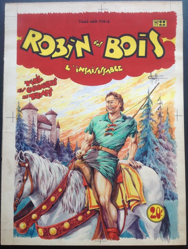 Chott Robin des Bois 22 Couverture Originale . Éo Pierre Mouchot 1949 . - Couverture originale