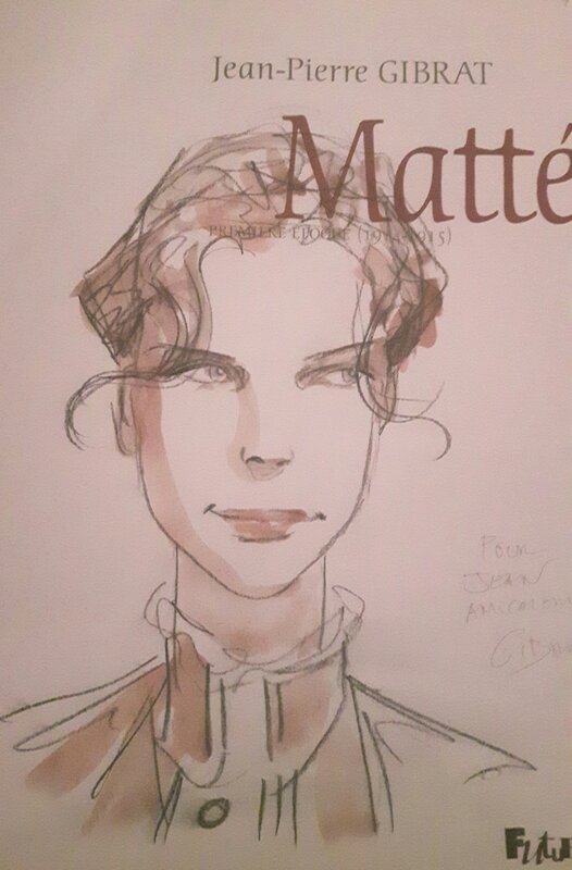 Dédicace dans MATTEO tome 1 - JP Gibrat - Sketch