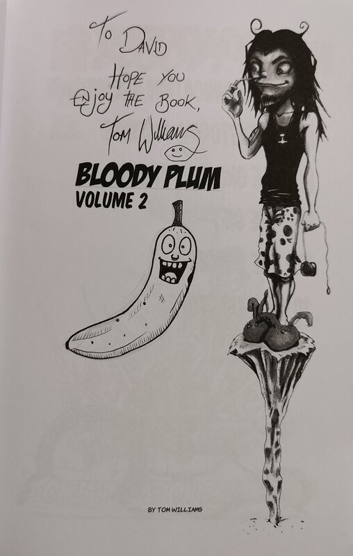 Bloody Plum 2 par Tom Williams - Dédicace