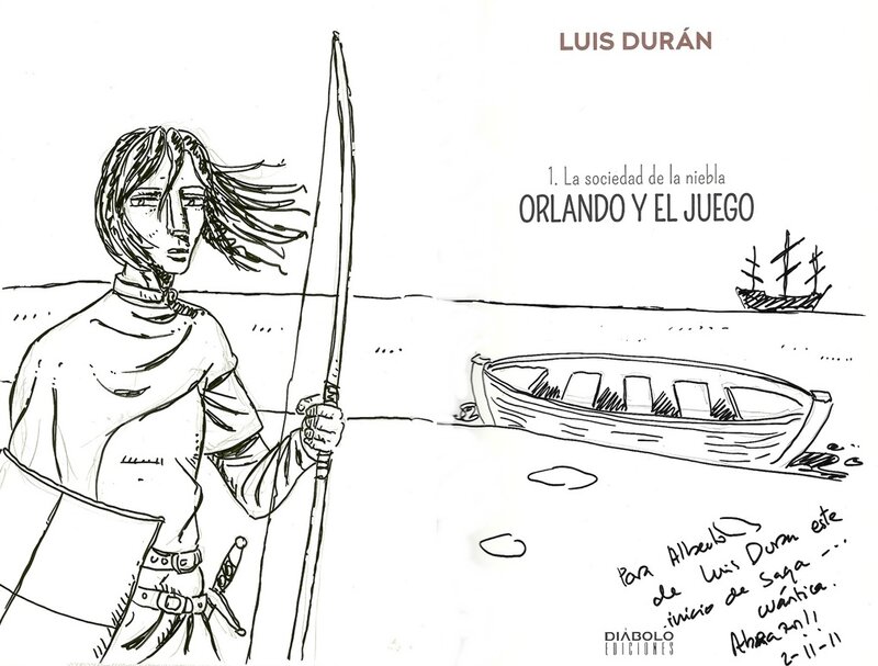 Orlando y el Juego par Luis Durán - Dédicace