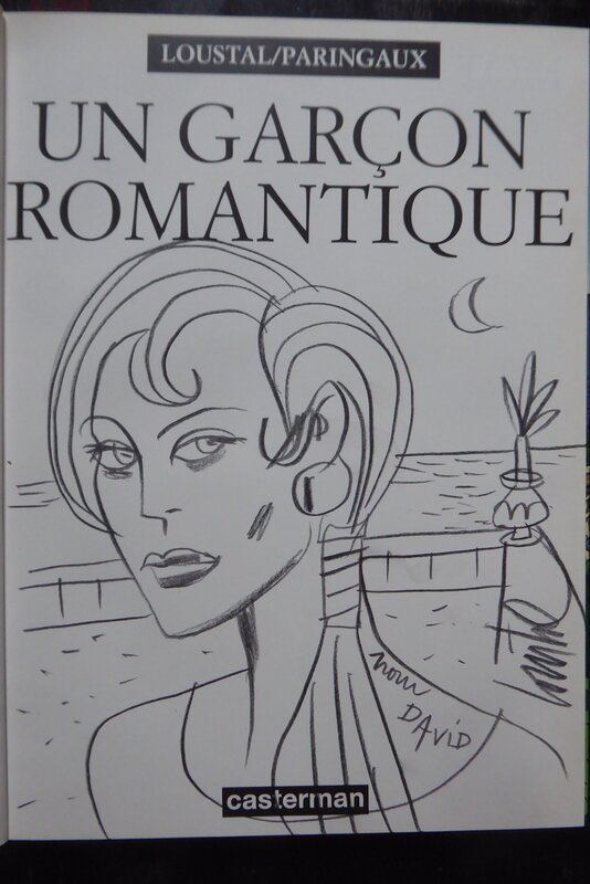 Loustal, Un garcon romantique - Dédicace