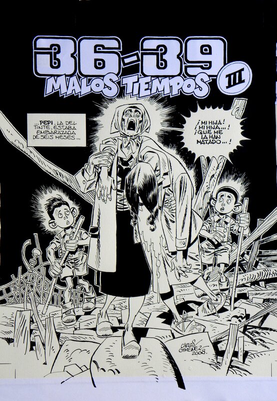 For sale - Carlos Giménez, Couverture – Les temps mauvais: Madrid, 1936-1939 – Tome 3 – Carlos Gimenez - Original Cover