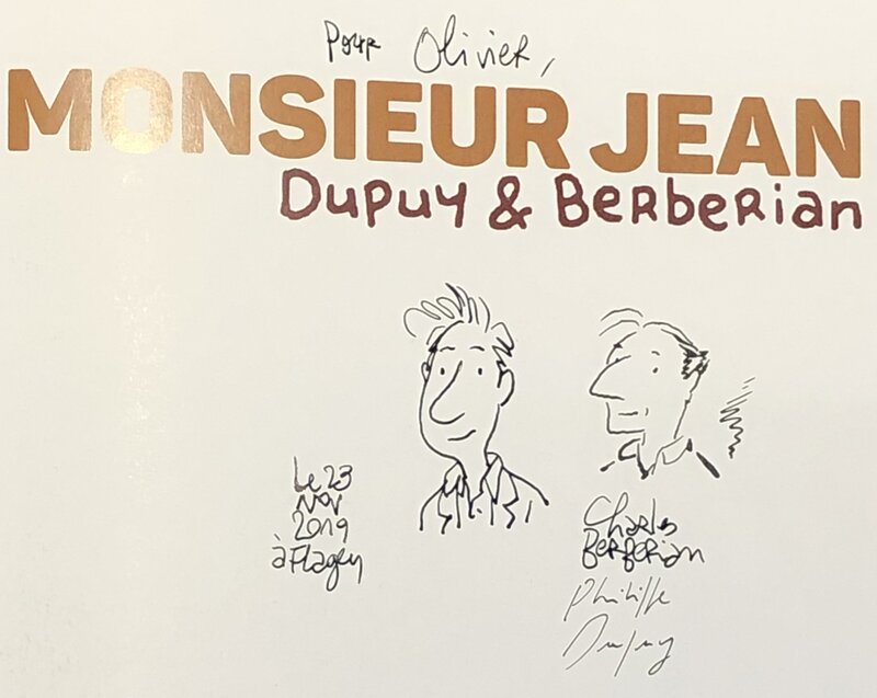 Charles Berberian, Philippe Dupuy, Dédicace de Dupuy-Berberian pour Monsieur Jean - Dédicace