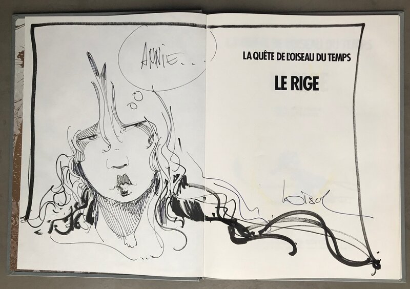 Régis Loisel, La quète de l'oiseau du temps - Le rige dédicace - Sketch