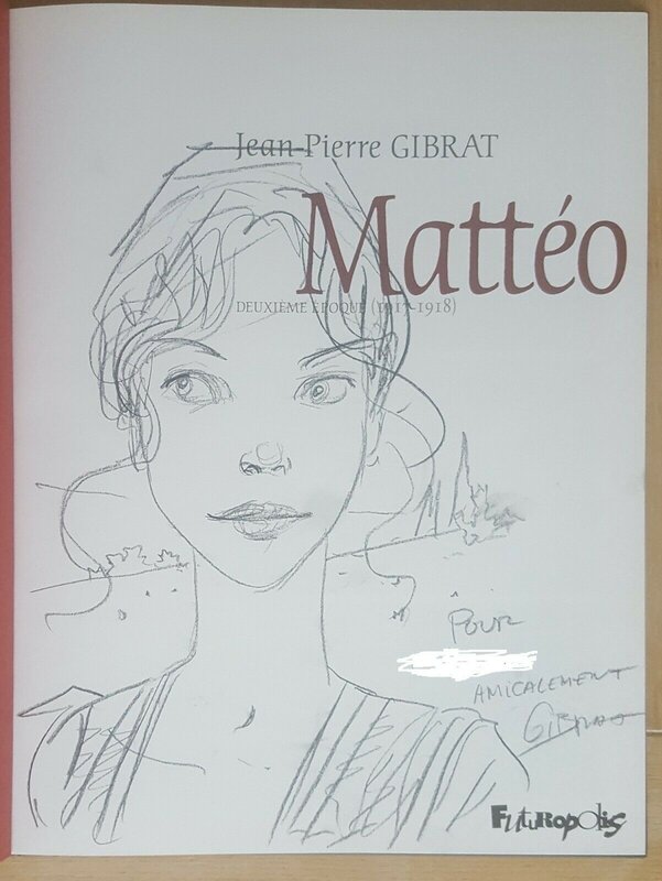 Mateo2 par Jean-Pierre Gibrat - Dédicace