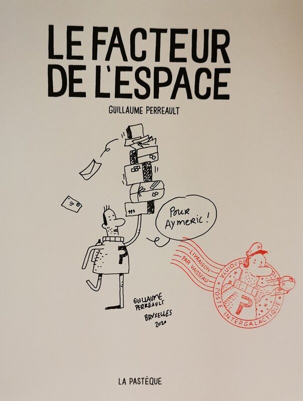 Guillaume Perreault, Le facteur de l'espace 1 - Dédicace