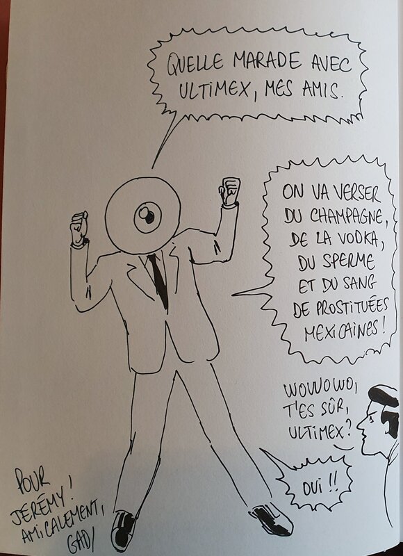 Ultimex par Gad - Dédicace