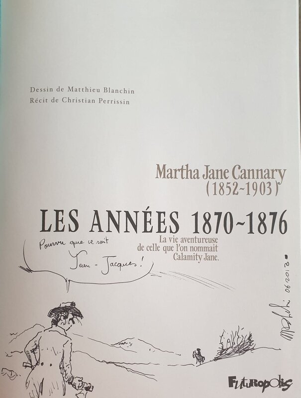 Martha Jane Cannary par Matthieu Blanchin - Dédicace