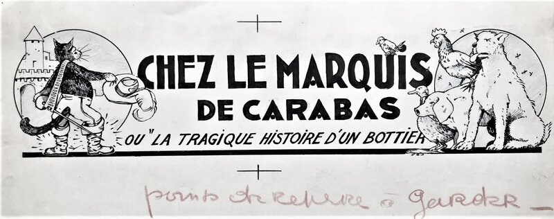 Marijac, Chez le marquis de Carabas - titre - Planche originale