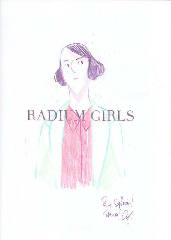 Radium Girls par Cy. - Dédicace