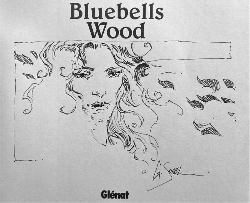 Guillaume Sorel, Bluebells Wood - dédicace - Sketch