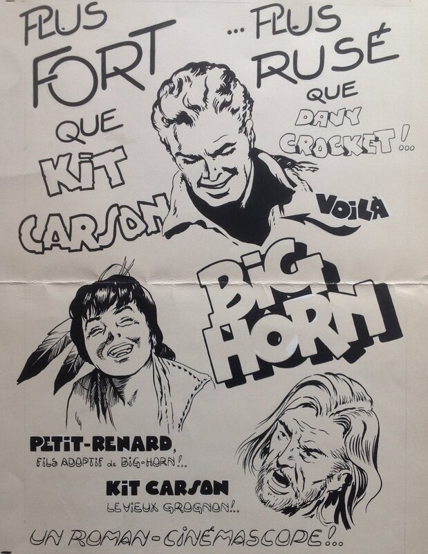 En vente - Atelier Chott, Rémy Bordelet, Rémy, Rémy Bordelet RÉMY , Pub Annonce 1 , Les Héros BIG HORN & Petit Renard , Bd Petit Format BIG HORN 1 Atelier Chott 1957 - Illustration originale