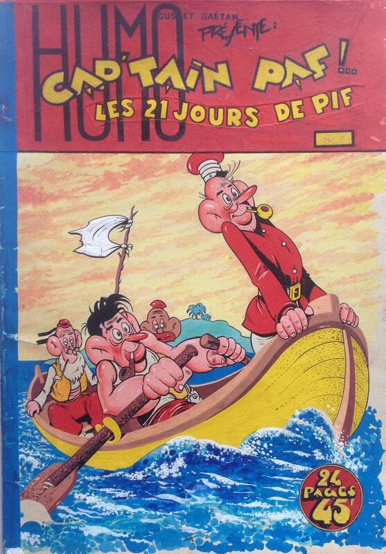 En vente - Chott Pierre Mouchot Cap'tain Paf ! .. 6 Les 21 Jours de Pif , Couverture Originale couleur directe 1952 ( Calvo ) top couv - Couverture originale