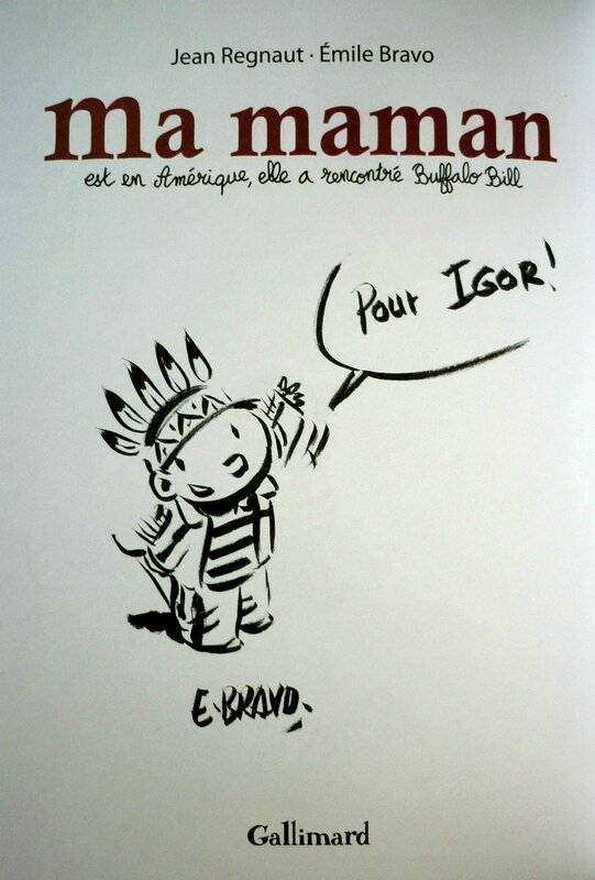 Émile Bravo, Ma maman... dédicace - Dédicace