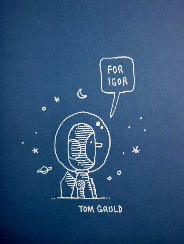 Mooncop par Tom Gauld - Dédicace