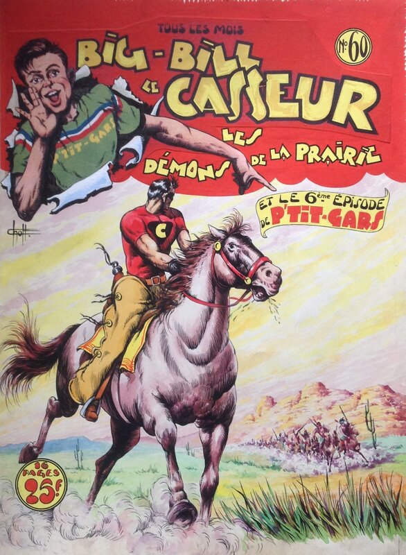 En vente - Chott Pierre Mouchot Big Bill Le Casseur 60 Les Démons de La Prairie , Couverture Originale Couleur Directe Encre Gouache 1951 - Couverture originale