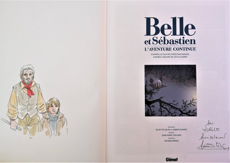 Jean-Marc Stalner, Belle et Sébastien - T.2 L'aventure continue - Dédicace