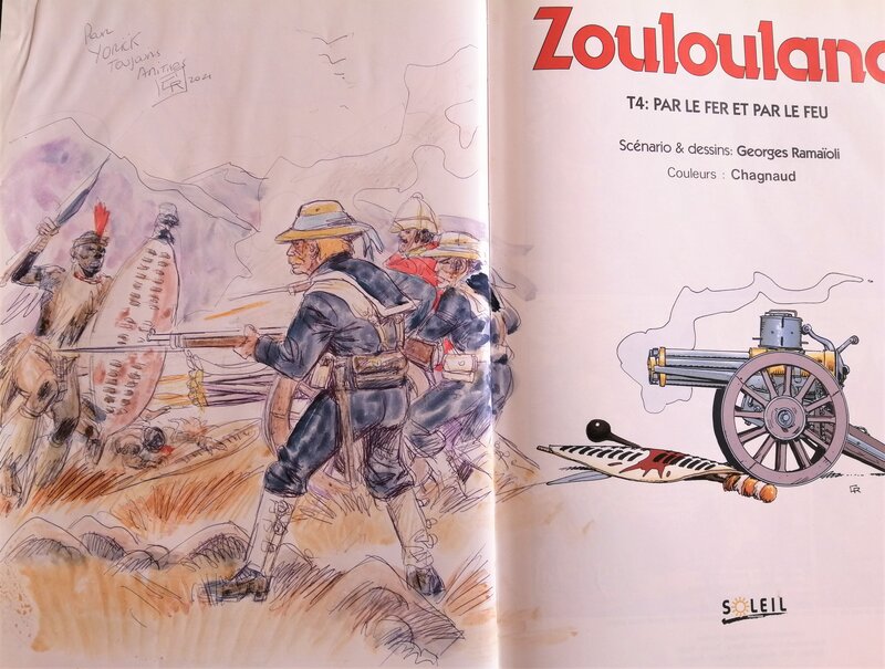 Georges Ramaïoli, Zoulouland-T.4 Par le fer et par le feu - Dédicace