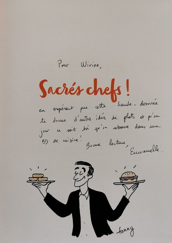 Sacrés chefs! par Fanny Briant, Emmanuelle Delacomptée - Dédicace