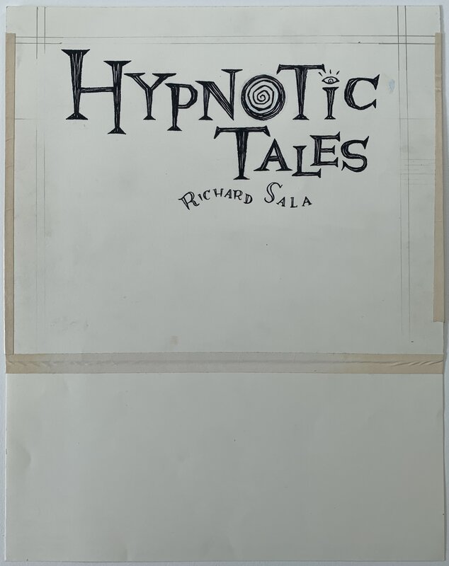 Richard Sala - Hypnotic Tales - Book Cover hand drawn title - Œuvre originale