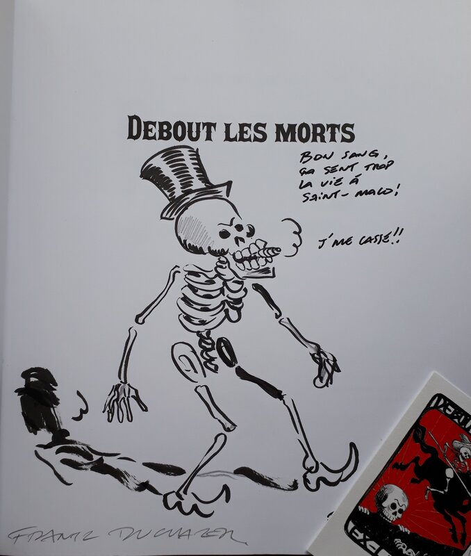 Debout les morts par Frantz Duchazeau - Dédicace