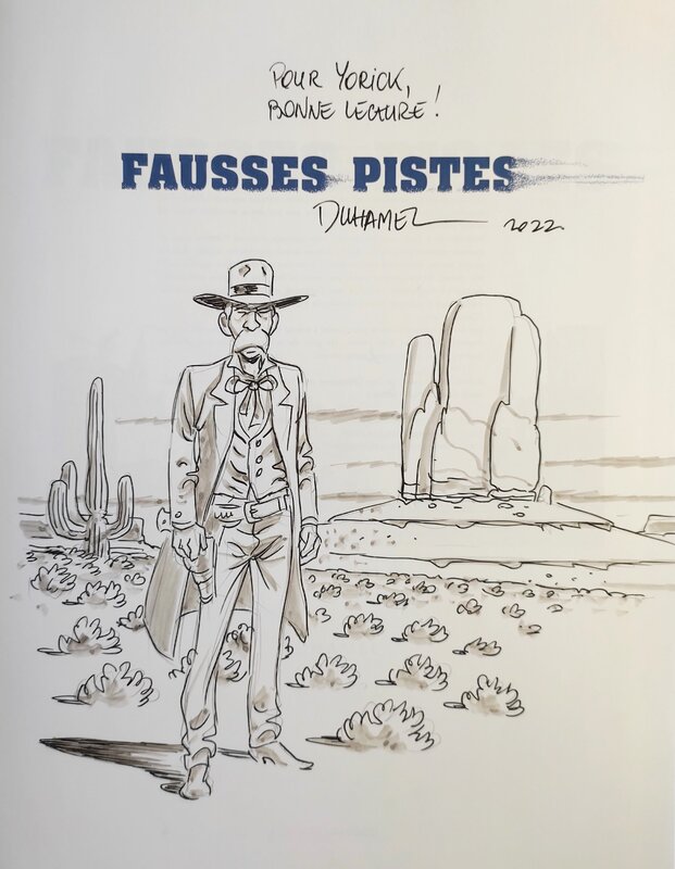 Bruno Duhamel, Fausses pistes (one shot) - Dédicace