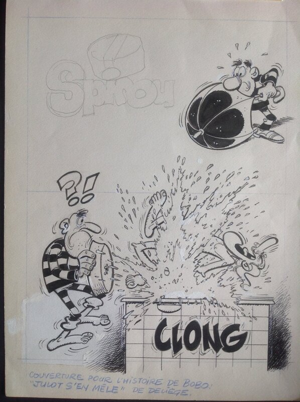 En vente - Deliège Couverture Originale BoBo Julot s'en Mêle , Couv Non Publiée , BD Éo 1982 Dupuis Spirou . - Couverture originale
