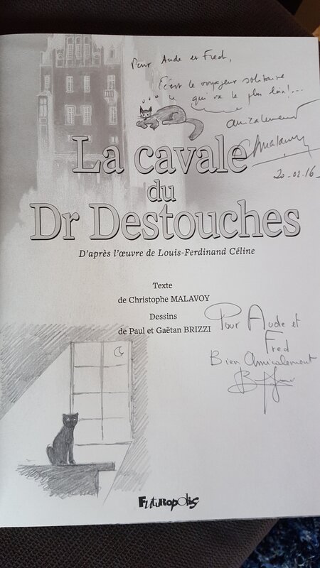 Dédicace de Brizzi dans la cavale du Dr Destouches - Dédicace